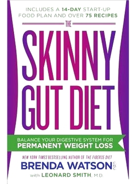 预订 The Skinny Gut Diet: Balance Your Digestive System for Permanent Weight Loss: Balance Your Digestive System for Per