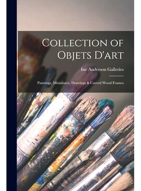 预订 Collection of Objets D’art: Paintings, Miniatures, Drawings & Carved Wood Frames: 9781014546395