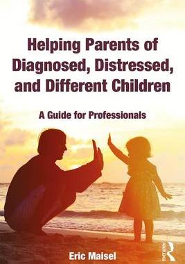 【预订】Helping Parents of Diagnosed, Distressed, and Different Children