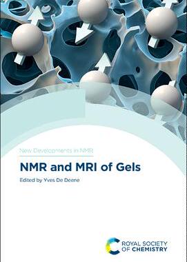 [预订]NMR and MRI of Gels 9781788011525
