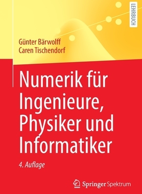 预订 Numerik für Ingenieure, Physiker und Informatiker