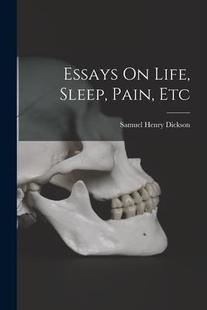 Life Sleep Etc Essays Pain 9781018023694 预订