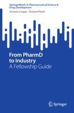 [预订]From Pharmd to Industry: A Fellowship Guide 9783031357862