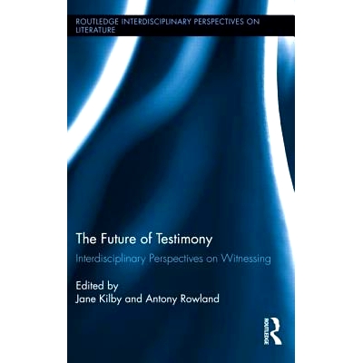 Interdisciplinary Perspectives on Witnes