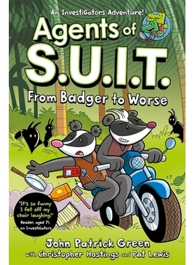 Agents of S.U.I.T.: From Badger to Worse: A Laugh-Out-Loud Comic Book Adventure! S.U.I.T. 特工：从獾到更糟: 9781035