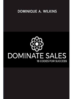 预订 Dominate Sales: 18 Codes for Success: 9781977689399