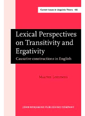 预订 Lexical Perspectives on Transitivity and Ergativity. Causative constructions in English.: 9789027236715