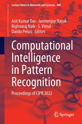 【预订】Computational Intelligence in Pattern Recognition 9789811930881