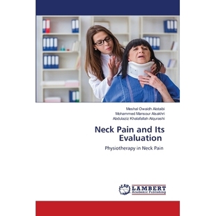 and Pain Its Evaluation 9786202918893 预订 颈部疼痛及其评估 Neck
