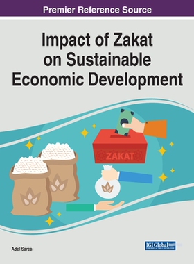 【预订】Impact of Zakat on Sustainable Economic Development 9781799834526