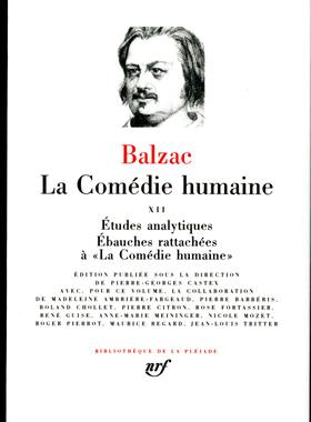 【预订】七星文库 人间喜剧 卷12 巴尔扎克 La Comédie humaine, Vol. 12 Honoré de Balzac