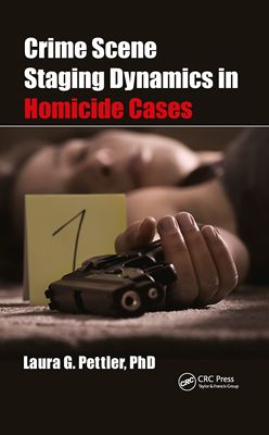 【预订】Crime Scene Staging Dynamics in Homicide Cases 9780367701048