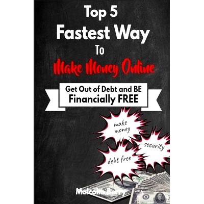 预订 Top 5 Fastest Way to Make Money Online: Get out of Debt & Be Financially Free: 9781704169330