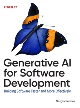 预订 Generative AI for Software Development: Building Software Faster and More Effectively: 9781098162276