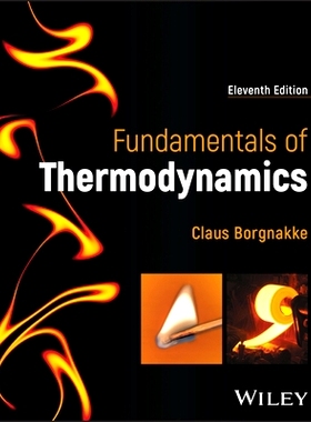 预订 Fundamentals of Thermodynamics, Eleventh Edition 热力学基础，第十一版: 9781394212910