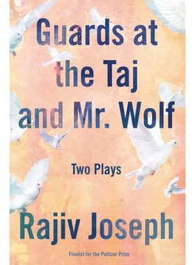 预订 Guards at the Taj and Mr. Wolf: 9781593766542