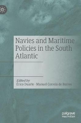 【预订】Navies and Maritime Policies in the South Atlantic
