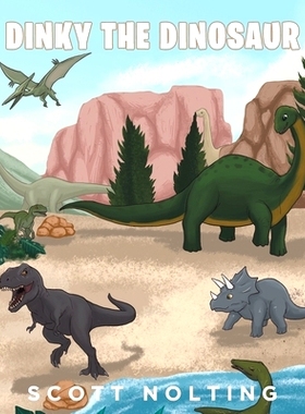 预订 Dinky The Dinosaur: 9781649527103