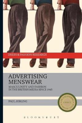 【预订】Advertising Menswear: Masculinity and Fashion in the British Media since 1945