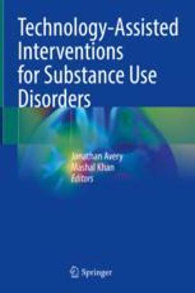 [预订]Technology-Assisted Interventions for Substance Use Disorders 9783031264443