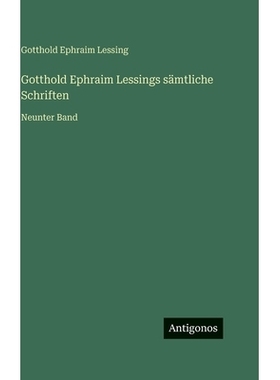 预订 Gotthold Ephraim Lessings sämtliche Schriften: Neunter Band: 9783563998724