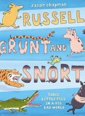 【预订】Russell, Grunt and Snort