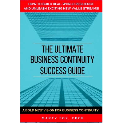 预订 The Ultimate Business Continuity Success Guide: How to Build Real-World Resilience and Unleash Exciting New Value S