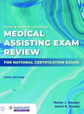 [预订]Jones & Bartlett Learning’S Medical Assisting Exam Review For National Certification Exams 9781284236019