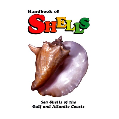 预订 Handbook of Shells: Sea Shells of the Gulf and Atlantic Coasts: 9780820002088