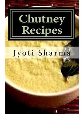 预订 Chutney Recipes: 9781539489931