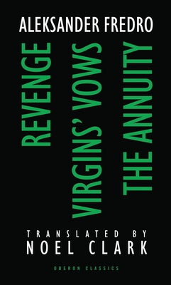 【预订】Aleksander Fredro: Revenge; Virgin’s Vows; The Annuity-封面