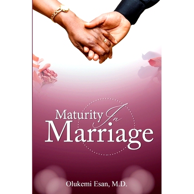 预订 Maturity in Marriage: Willingness to Adapt and Change Is the Key to a Healthy Marriage: 9781716263859