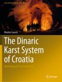 【预订】The Dinaric Karst System of Croatia 9783030805890