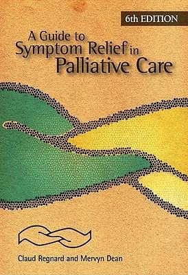 【预订】A Guide to Symptom Relief in Palliative Care, 6th Edition