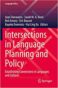 【预订】Intersections in Language Planning and Policy 9783030509279