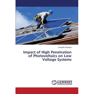 预订 Impact of High Penetration of Photovoltaics on Low Voltage Systems: 9783848493562