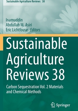 预订 Sustainable Agriculture Reviews 38: Carbon Sequestration Vol. 2 Materials and Chemical Methods