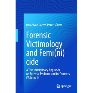 its Victimology Femi 预订 Evidence Contexts and Approach Transdisciplinary Volume cide Forensic