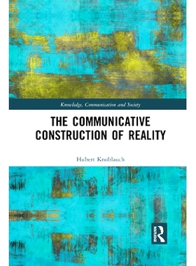 预订 The Communicative Construction of Reality 现实的交际建构: 9781032084749