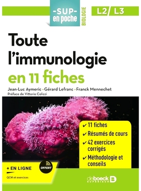 预订 Toute l’immunologie : en 11 fiches : L2, L3 所有免疫学：11 张：L2、L3: 9782807348288