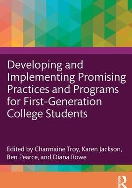 [预订]Developing and Implementing Promising Practices and Programs for First-Generation College Students 9781032128085