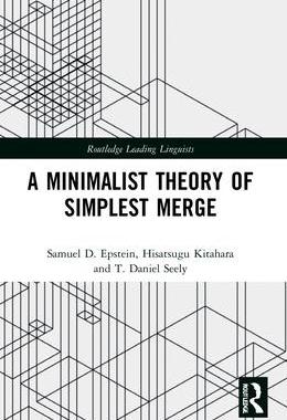 [预订]A Minimalist Theory of Simplest Merge 9781032078090