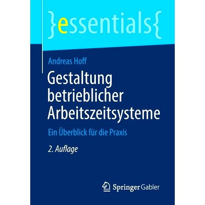 预订 Gestaltung betrieblicher Arbeitszeitsysteme: Ein Überblick für die Praxis: 9783658337506