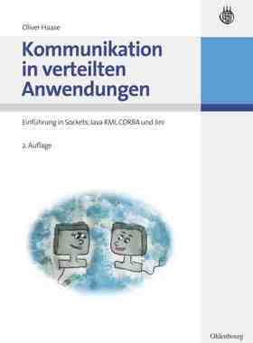 【预订】Kommunikation in verteilten Anwendungen 9783486584813