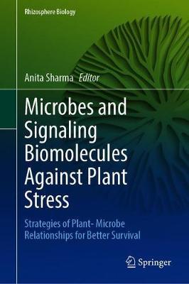【预订】Microbes and Signaling Biomolecules Against Plant Stress