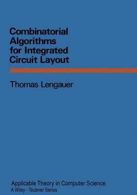预订 Combinatorial Algorithms for Integrated Circuit Layout