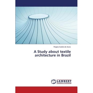 about Textile Architecture 预订 Brazil Study 9783659507076