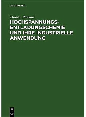 预订 Hochspannungsentladungschemie und ihre industrielle Anwendung: 9783486780048