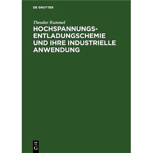 预订 Hochspannungsentladungschemie und ihre industrielle Anwendung: 9783486780048
