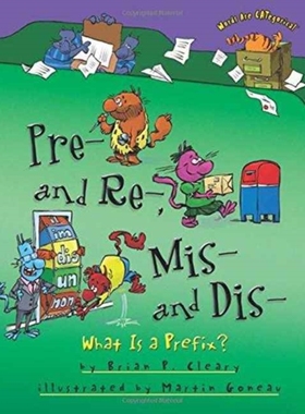 【预售】Pre- And Re-, MIS- And Dis-: What Is a Prefix?